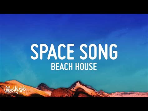 space lyrics|Beach House .